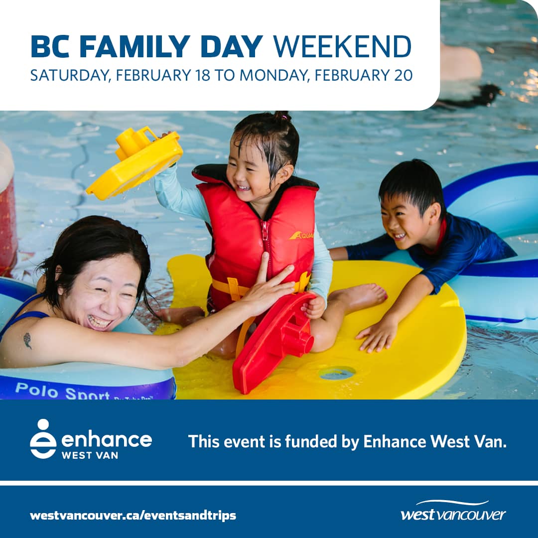 Family Day FREE Activities at the Community Centre Enhance West Van